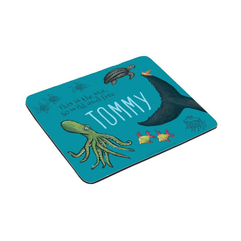 This is the sea so wild and free Personalised Mousemat